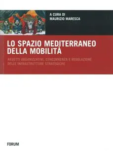 Copertina di Lo spazio mediterraneo della mobilità