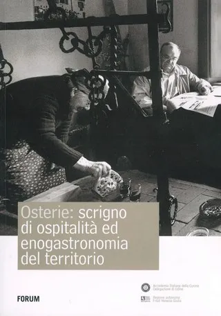 Copertina di Osterie: scrigno di ospitalità ed enogastromonia del territorio