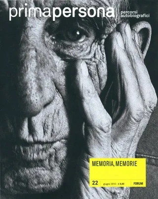 Copertina di Primapersona, 22/2010
MEMORIA, MEMORIE