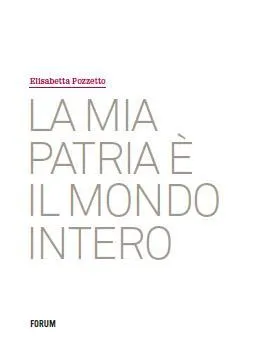 Copertina di La mia patria è il mondo intero