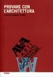 Copertina di Provare con l'architettura