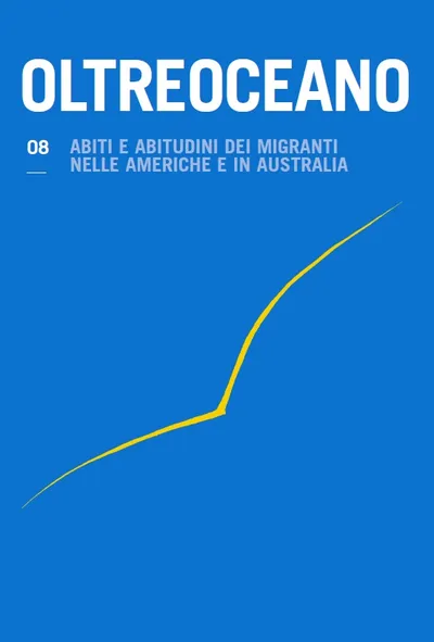 Copertina di Abiti e abitudini dei migranti nelle Americhe e in Australia